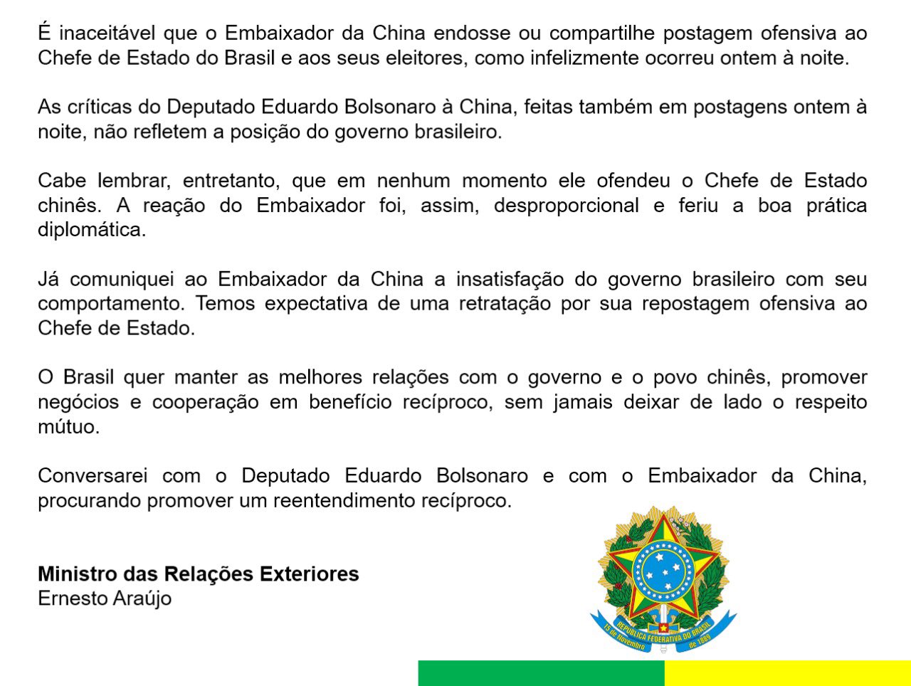 Ernesto Araújo emite nota em resposta aos ataques da embaixada chinesa no Brasil 1