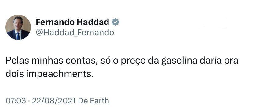 Internautas ressuscitam post de Haddad: ‘Preço da gasolina daria para dois impeachments’ 2